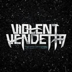 Violent Vendetta (USA) : Deception